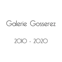 Galerie Gosserez - 10 ans déjà! - L'exposition anniversaire